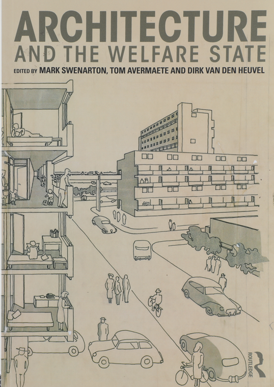 The Architecture of the Welfare State